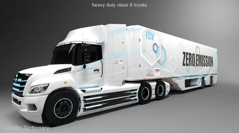 heavy duty class 8 trucks